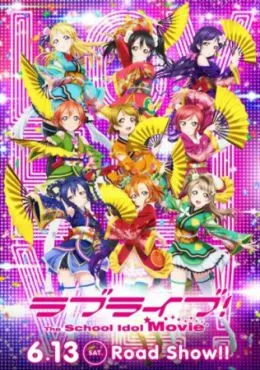 Love Live! The School Idol Movie