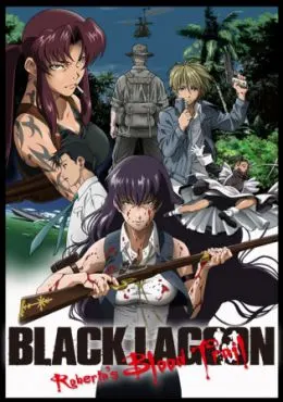 Black Lagoon: Roberta’s Blood Trail