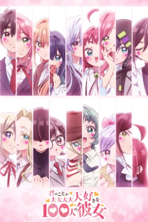 Kimi no Koto ga Dai Dai Dai Dai Daisuki na 100-nin no Kanojo 3rd Season